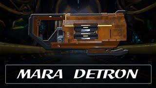 Warframe Weapon Encyclopedia - Mara Detron (2023)