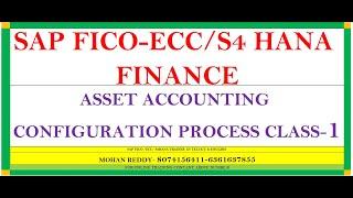 SAP FICO-ECC/S4HANA FINANCE. Asset Accounting configuration process CLASS-1....8074156411