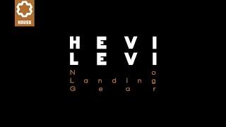 HEVI LEVI - No Landing Gear