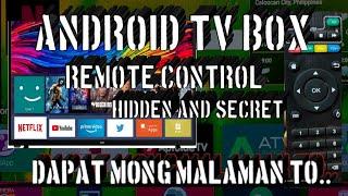 ANDROID TV BOX REMOTE CONTROL HIDDEN COMMAND AND HOW TO CLOSE THE APPS LIKE PC