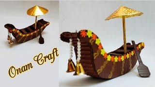 Onam craft ideas / Onam decoration ideas / Chundan vallam / How to make Onam boat