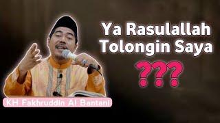 Minta Tolongnya Kenapa Gak Langsung ke Allah | Tanya Jawab Bersama KH Fakhruddin Al Bantani