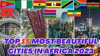 15 Most Beautiful Cities In Africa (NEW RANKING 2024) - Beauty Of Africa