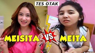 Meisita & Meitha Sama - Sama LOLA || Tes Otak Paling Menjebak