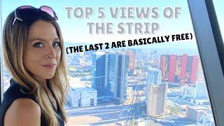 The Best Views of the Las Vegas Strip