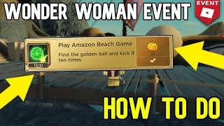 [Event]Amazon Beach Game Quest||Wonder Woman: The Themyscira Experience|| Roblox