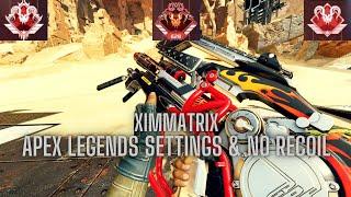 XIM Matrix Apex Legends Settings and No -Recoil in 2024