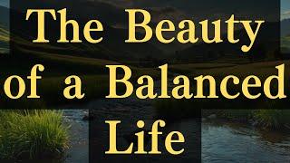 The Beauty of a Balanced Life #yourmonkhaku #buddhism #motivation #mindfulness #spirituality