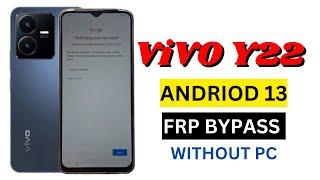 ViVO Y22 FRP BYPASS ANDROID 13 || All Vivo Andriod 13 FRP BYPASS without PC