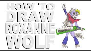 How to draw Roxanne Wolf (FNaF: Security Breach)