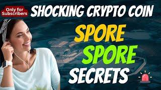 The Shocking Spore Coin SPORE Secrets | Cryptocurrency New Crypto Token Facts Trading Guide