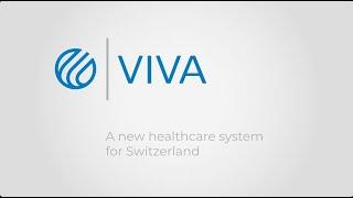 VIVA | A new healthcare system for Switzerland