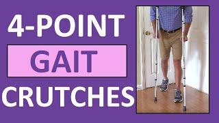 4-Point Gait Crutches Walking Pattern Demonstration Nursing Skill