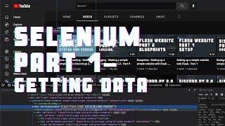Getting Data - Selenium Web Scraping and Browser Automation in Python - Part 1