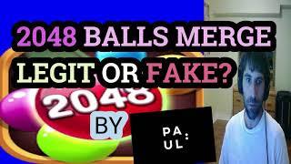 2048 Balls Merge app  REal Fake or Legit CASE STUDY