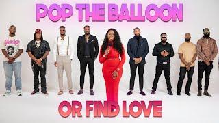 Ep 30: Pop The Balloon Or Find Love | With Arlette Amuli