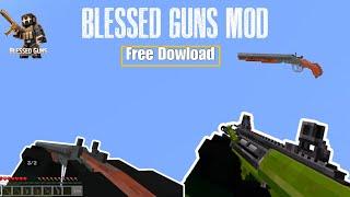 MCBE Blessed Guns Addon – (Free Download) The Ultimate Mod for Epic Survival Battles!