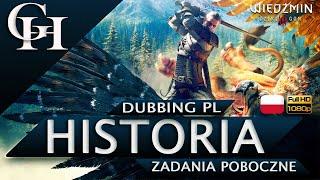 WIEDŹMIN 3: ZADANIA POBOCZNE [GROWY FILM] CUTSCENKI 1080p HD [DODATKOWA HISTORIA Z GRY]