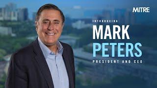 Meet Mark Peters - MITRE President and CEO