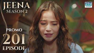 JEENA Season 2 | Promo | Episode 201 Tomorrow at 9PM | UH2U