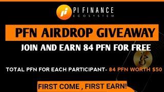  Pi Finance Airdrop Round 2  Reward:- 25 PFN (~15$)▪️ For 5000 Random Winners 