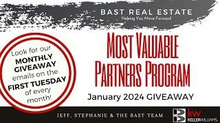 Bast Real Estate Most Valuable Partner January 2024 Giveaway!