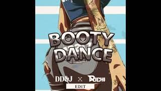 BOOTY DANCE - (DDNJ X RICHI)