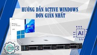 Hướng Dẫn Active License Windows Đơn Giản Nhất