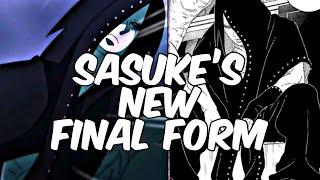 Sasuke’s NEW and Final Form explained! (Hidari)