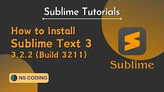 How to Install Sublime Text 3 on Windows 11 | Sublime tutorials | NS CODING