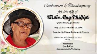 Celebration and Thanksgiving for Birdie May Phillips