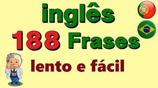  188 lentas frases em inglês. Aprenda Inglês para iniciantes dormindo