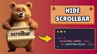 How to Hide Scrollbar But Still Scroll in HTML and CSS