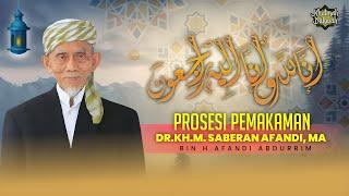 LIVE PROSESI PEMAKAMAN DR. KH. Saberan Affandi bin H. Afandi Abdurrahim ||