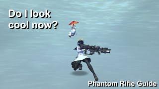 [PSO2] How to be an edgy gunslinger(Phantom Rifle Guide)