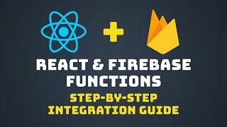 Setting Up React with Firebase Functions: Step-by-Step Tutorial