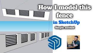 SketchUp Fence tutorial