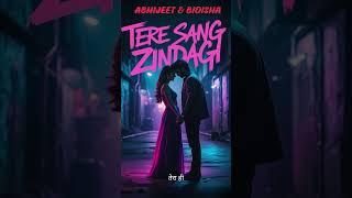 Tere Sang Zindagi (Life With You) - The Love Story of Abhijeet and Bidisha