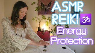 ASMR REIKI: Energy Protection | Negative Energy Removal | Aura Cleansing | Full Body Healing