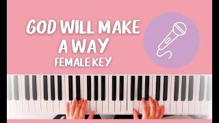 God Will Make A Way | KARAOKE FEMALE KEY (Key of C)