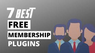 7 Best Free Membership Plugins For Wordpress Websites In 2021