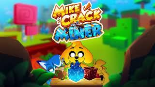 Mikecrack Miner App | Official Game Trailer - iOS & Android