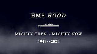 HMS Hood: Mighty Then, Mighty Now