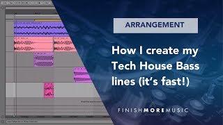 Ableton Arrangement Tutorial - How I create my Tech House Bass lines (it’s fast!)