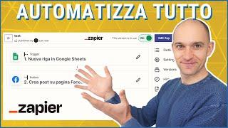 Zapier: automazioni infinite online (tutorial italiano per principianti)