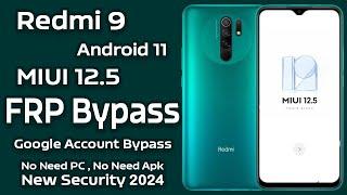 Redmi 9 FRP Bypass MIUI 12.5 Android 11 Without PC | Redmi 9 Google Account Bypass #redmi9i #frp