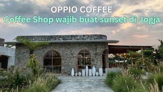 OPPIO COFFEE JOGJA | COFFEE SHOP AESTHETIC BUAT CHILL SUNSET BONFIRE