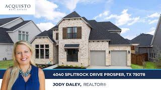 Discover 4040 Splitrock Dr. Prosper, TX | Jody Daley, REALTOR®