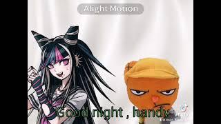 Good night , handy 