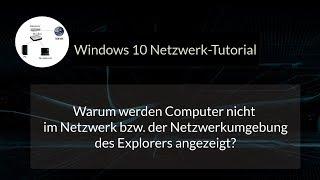 Computer werden nicht im Netzwerk | Netzwerkumgebung des Explorers angezeigt! Kein PC im Netzwerk!